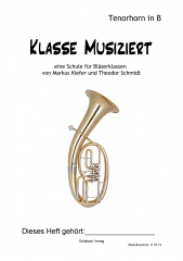 Blserklassenschule - Tenorhorn in B (Violinschlssel)