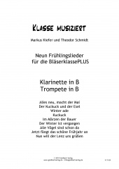 Frhlingslieder Blserklasse - Klarinette/Trompete B