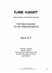Martinslieder Blserklasse - Horn in F