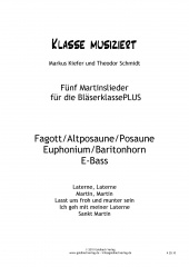 Martinslieder Blserklasse - Altposaune, Posaune, Bariton/Euphonium, Fagott, E-Bass