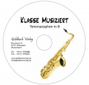 Blserklassenschule - CD Tenorsaxophon in B