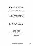 Martinslieder Blserklasse - Querflte/Stabspiele