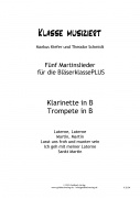 Martinslieder Blserklasse - Klarinette/Trompete in B