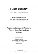 Martinslieder Blserklasse - Altposaune, Posaune, Bariton/Euphonium, Fagott, E-Bass